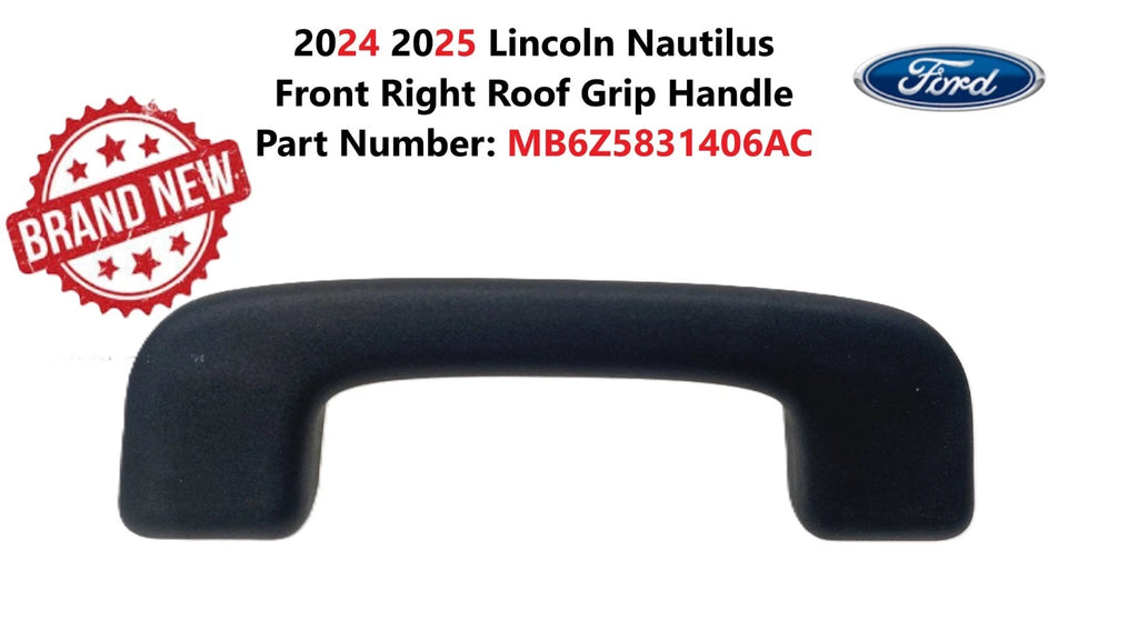 Front RH Passenger Roof Grab Bar Handle for Lincoln Nautilus (2024–2026) MB6Z5831406AC