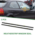 2pcs Rear Weatherstrip Window Seal No. 72950S04003 for Honda Civic 