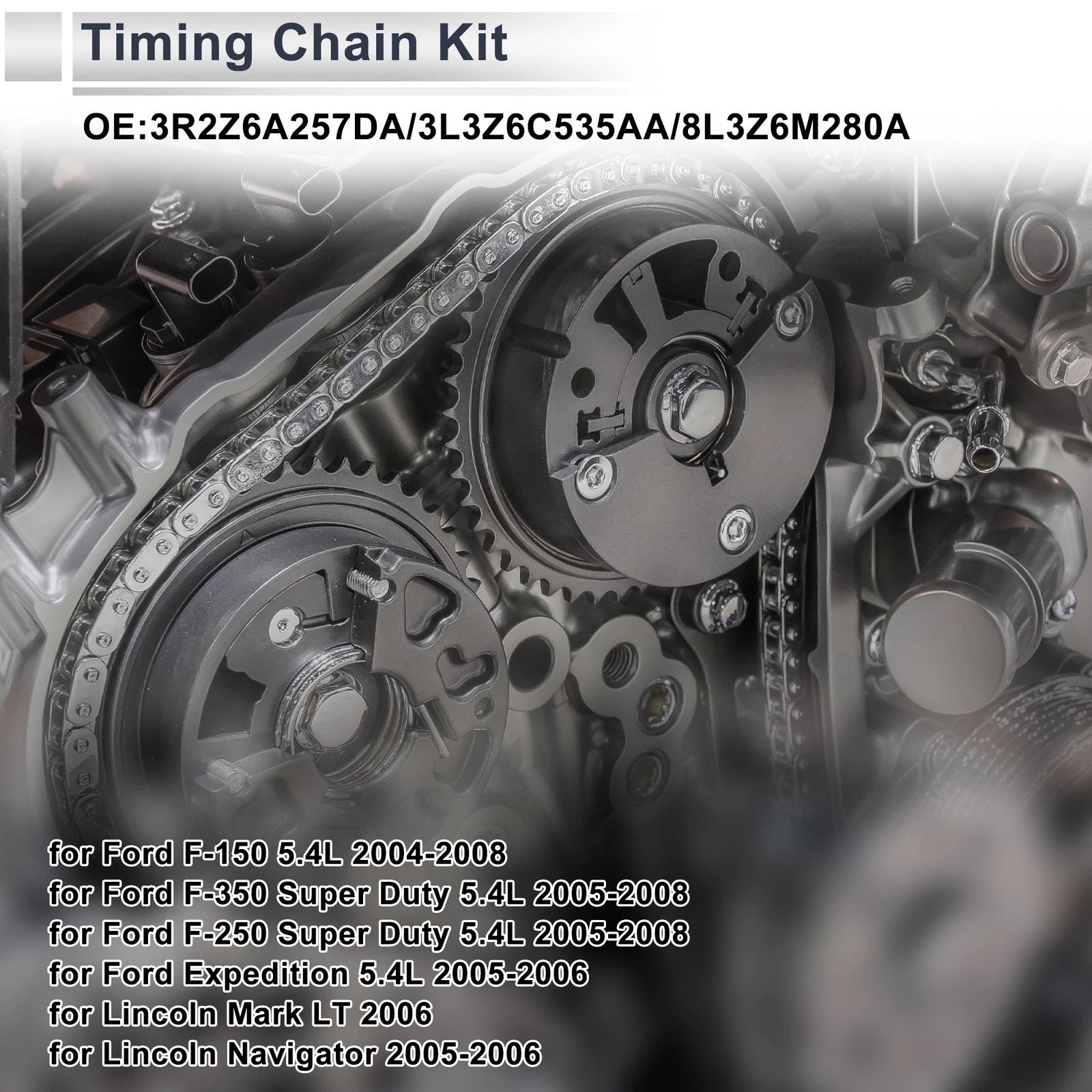 Timing Chain Kit No. 3R2Z6A257DA for Ford F-150, Expedition, Lincoln Navigator 