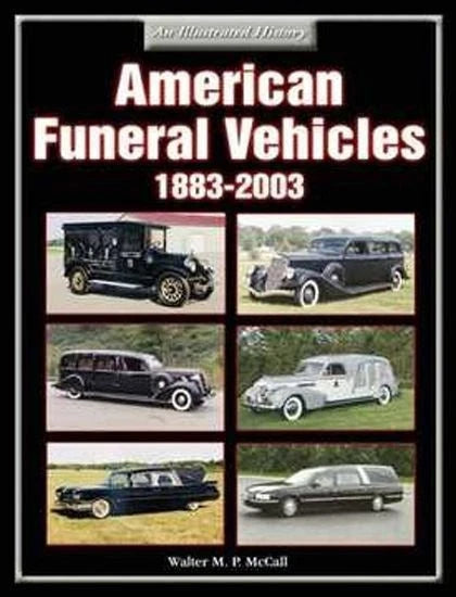 American Funeral Vehicles for Universal (1883-2003)