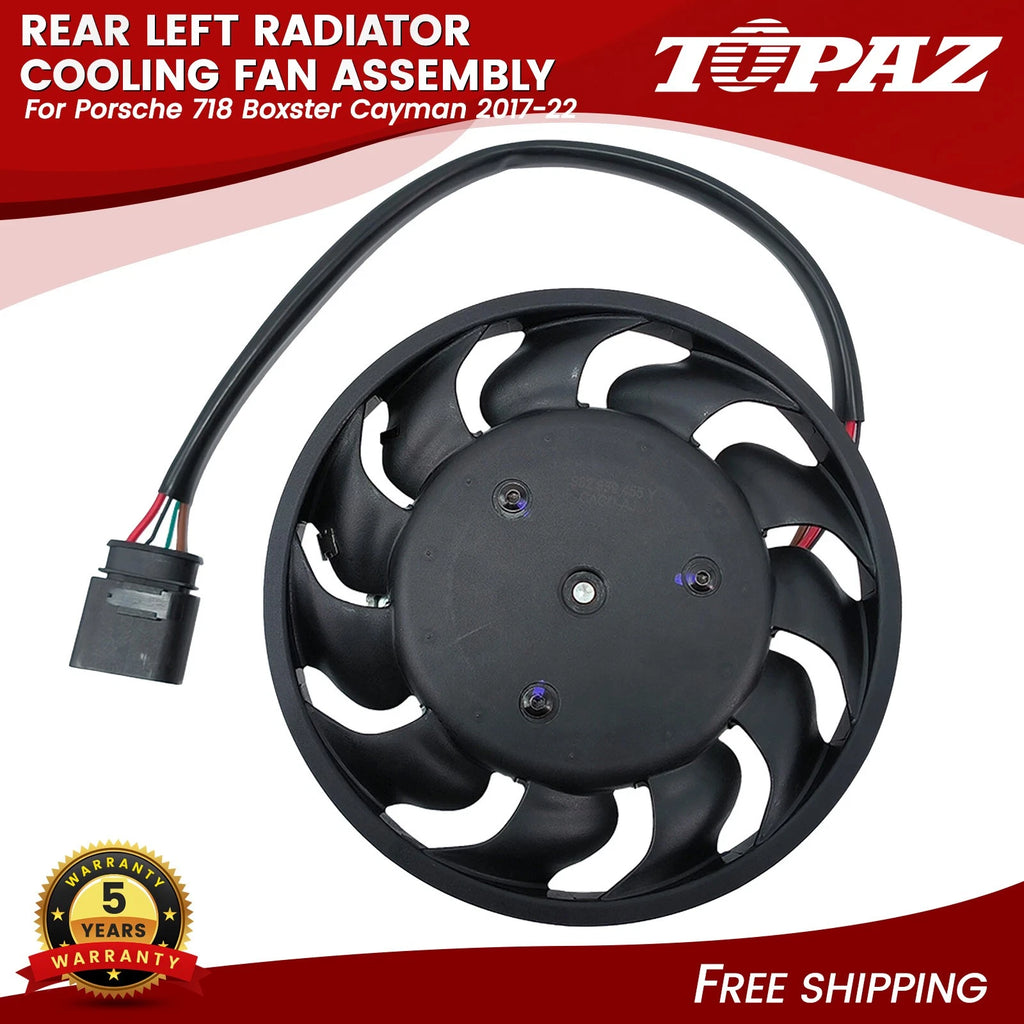 Rear Left Radiator Cooling Fan Assembly for Porsche 718 Boxster Cayman (2017–2022)