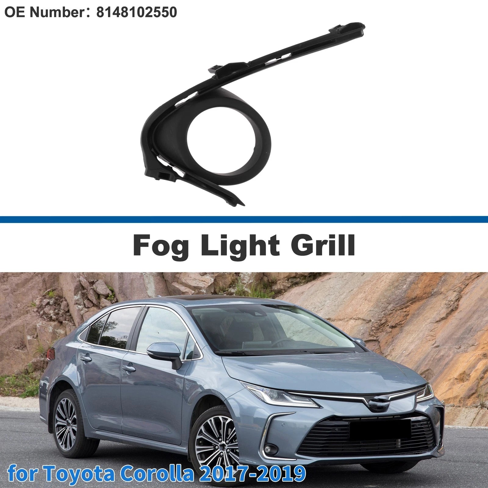 Front Right Fog Light Grill No. 8148102550 for Toyota Corolla (2015–2019)