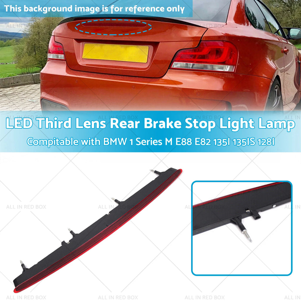 Third Brake Stop Light for BMW 1 3 5 6 7 X1 X3 X5 Z4 (2000–2023) 63257164978