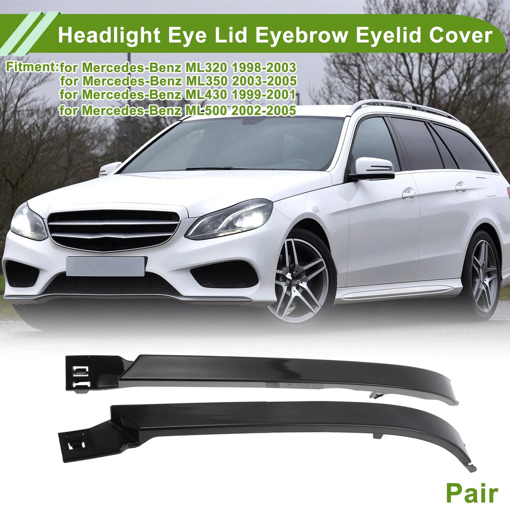 Headlight Eyebrow Eyelid Cover for Mercedes-Benz ML320 (1998–2005)