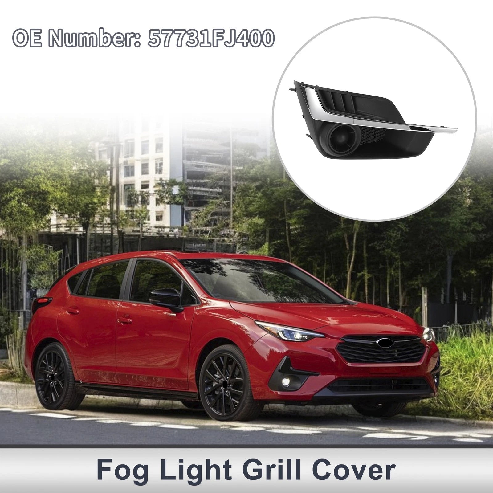 1 Pc Fog Light Grill for Subaru Impreza (2015–2016) No. 57731FJ400
