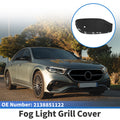 1pc Fog Light Grill for Mercedes-Benz W213 (2016–2020) No. 2138851122
