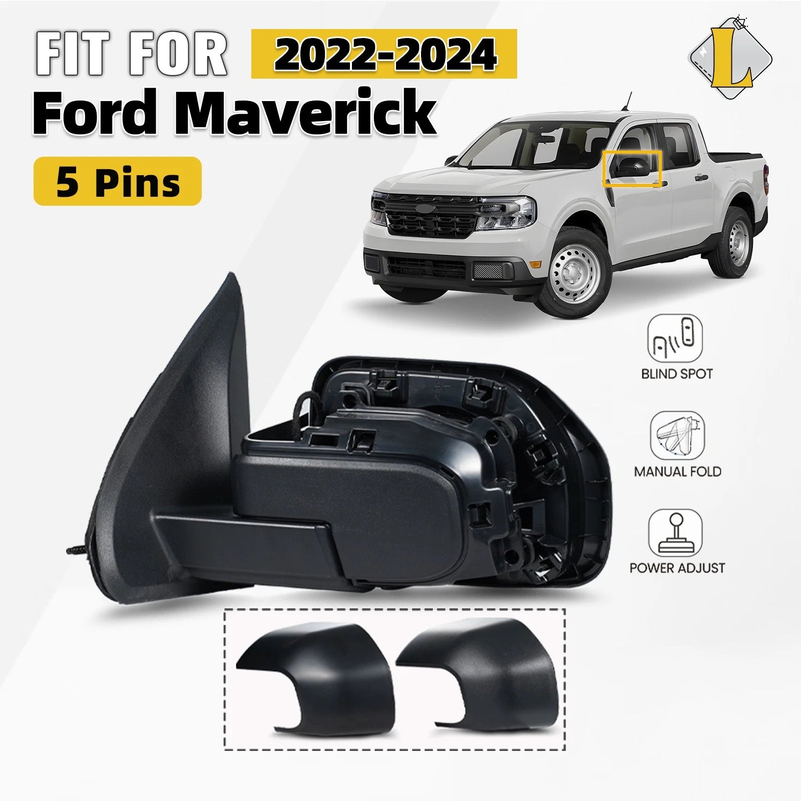 Side Mirror for Ford Maverick (2022–2024) W/Blind Spot, Power Adjust, 5 Pins