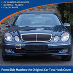 Front Car Bumper Tow Hook Cover for Mercedes-Benz E-Class (2003-2009)