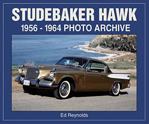 Photo Archive Book for Studebaker Hawk (1956-1964)