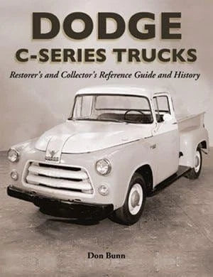 Dodge C-Series Trucks Reference Guide for Collectors (1960-1980)