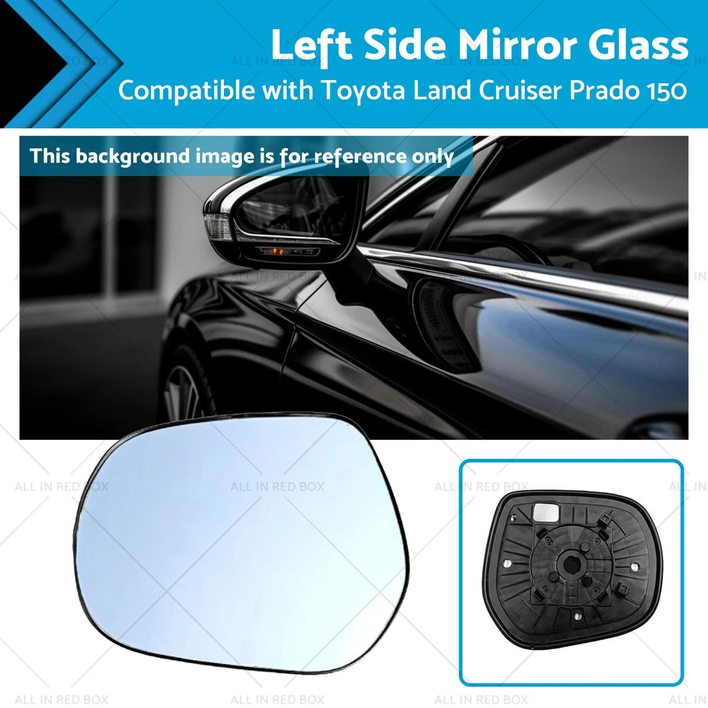 Left Side Mirror Glass with Plate for Toyota LandCruiser Prado 150 (2009–Present)