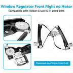 Front Right Window Regulator for Holden Cruze JG JH (2009-2016)