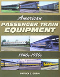 Passenger Train Equipment for Various Models (1940-1980)