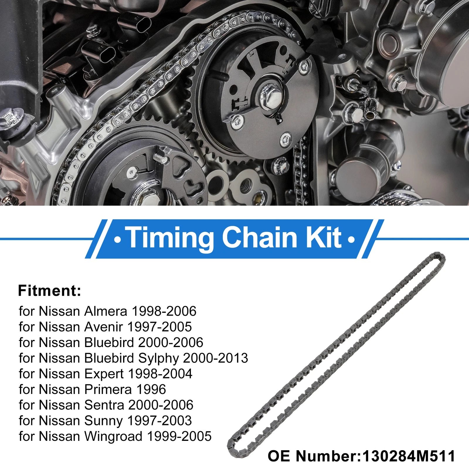 Timing Chain Kit for Nissan Almera (1998–2006) No. 130284M511