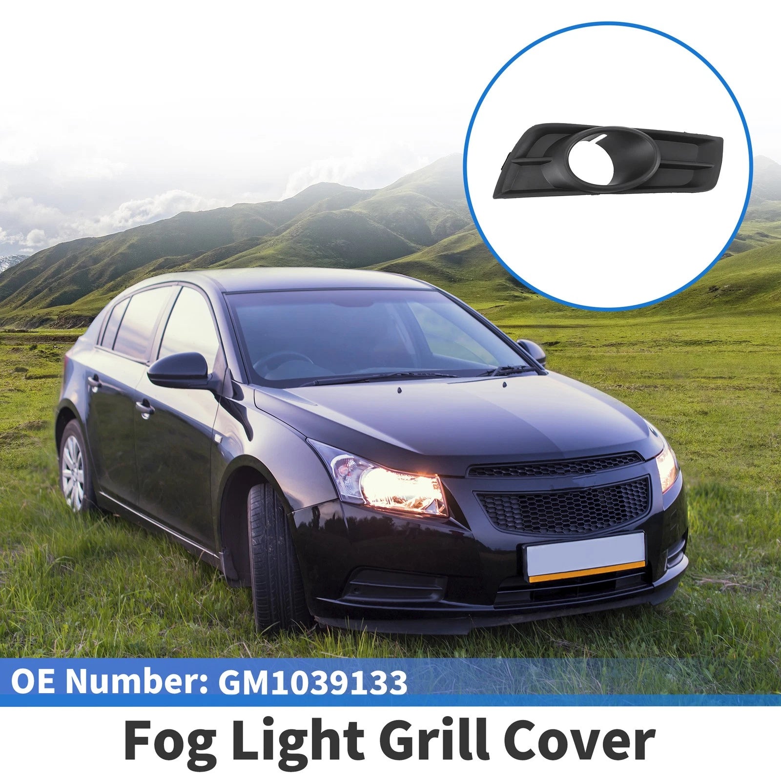 1 Pc Fog Light Grill for Chevrolet Cruze (2011–2015) No.GM1039133