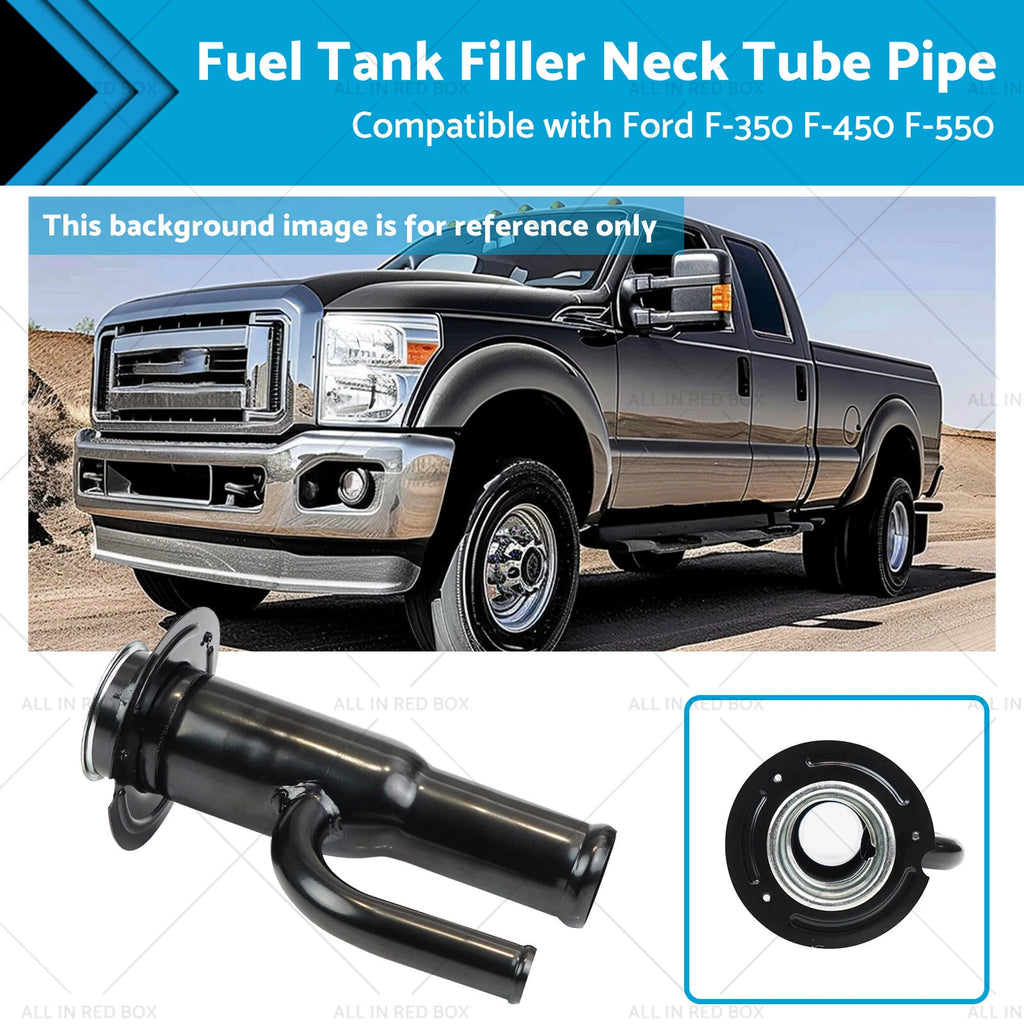 Fuel Tank Filler Neck Tube for Ford F-350 F-450 F-550 (2005–2007)