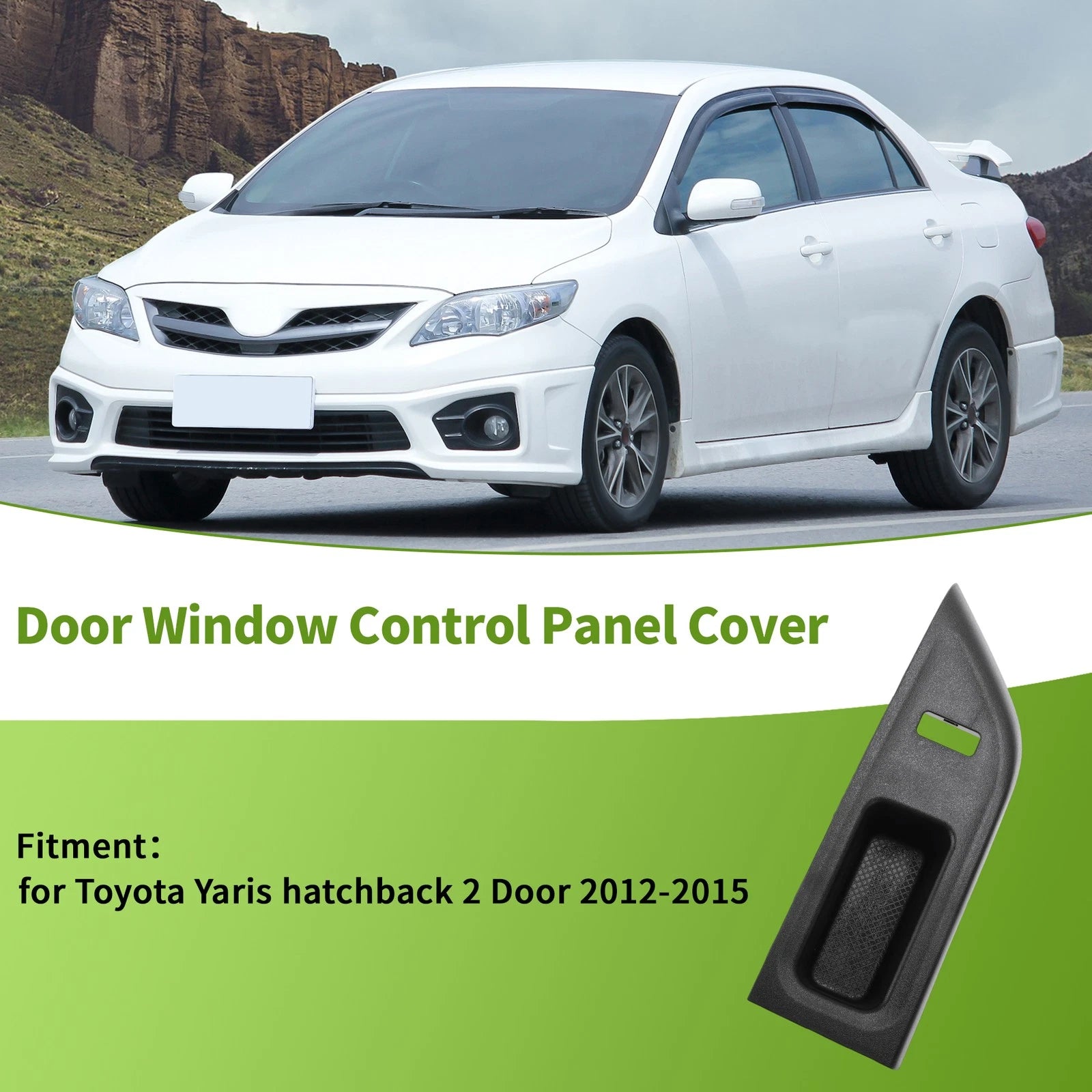 Window Switch Bezel Cover for Toyota Yaris Hatchback (2012–2015)