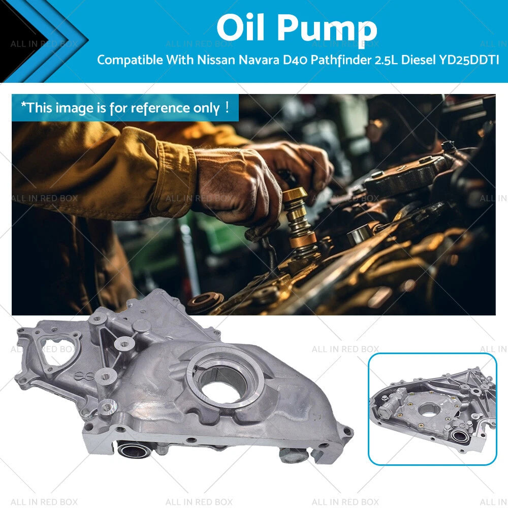 Oil Pump for Nissan Navara D40 Pathfinder 2.5L Diesel YD25DDTI (2005–2015)