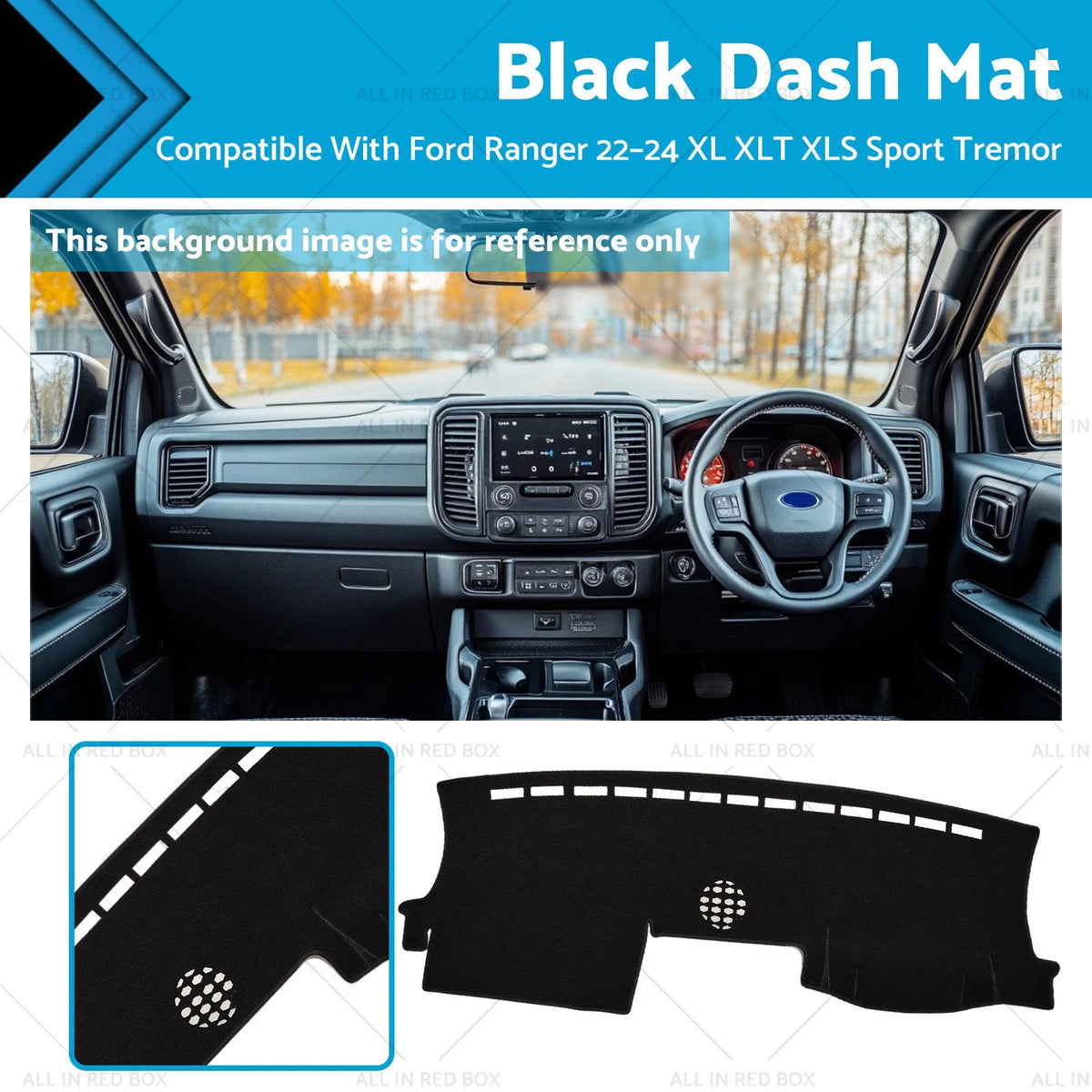 Dash Mat for Ford Ranger (2022–2024) XL XLT XLS Sport Tremor