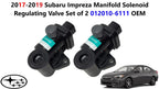 Set of 2 Manifold Solenoid Regulating Valves for Subaru Impreza (2017–2019) 0120106111