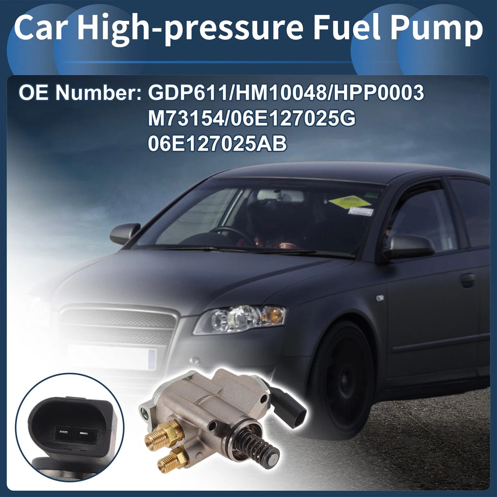 High Pressure Fuel Pump for Audi A4 A6 (2006–2009) No. 06E127025AB