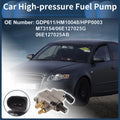 High Pressure Fuel Pump for Audi A4 A6 (2006–2009) No. 06E127025AB