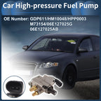 High Pressure Fuel Pump for Audi A4 A6 (2006–2009) No. 06E127025AB