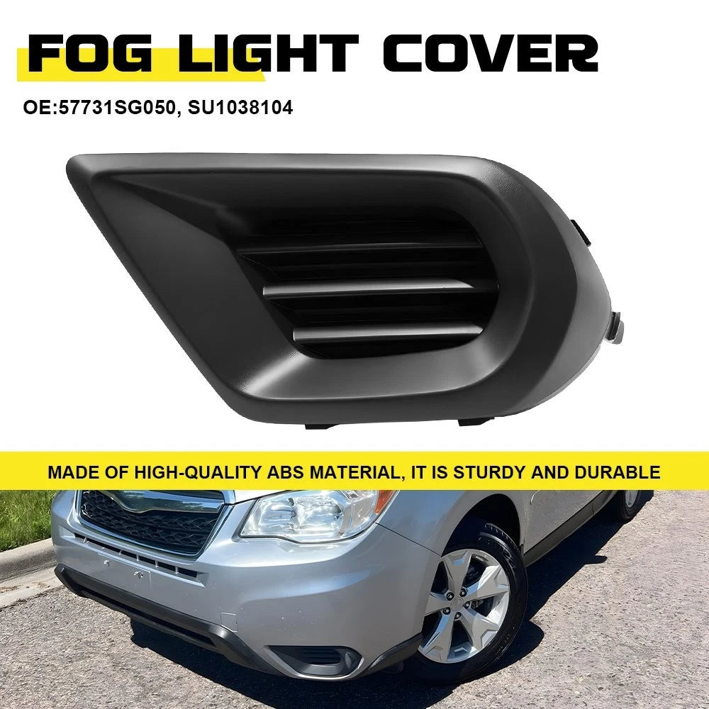Front Left Fog Light Cover Bezel for Subaru Forester (2014–2016) 57731SG050