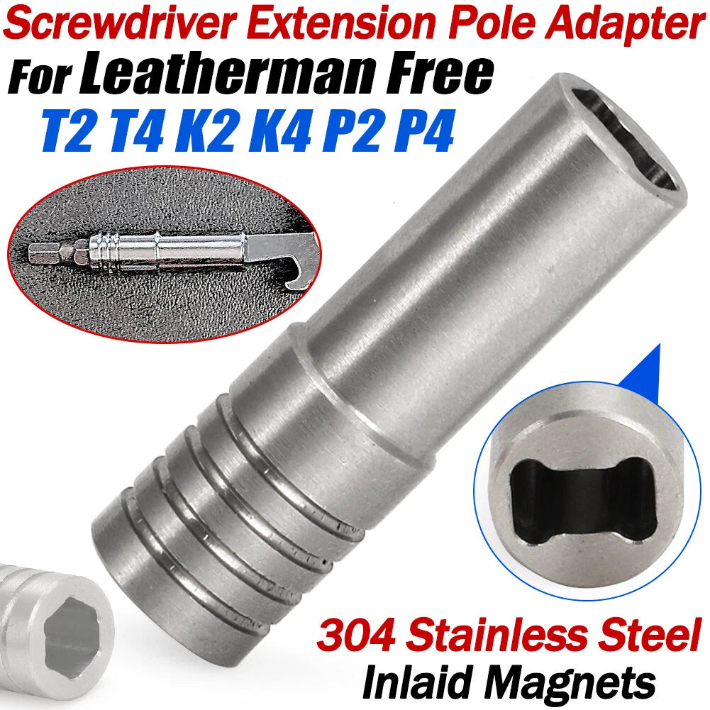 Screwdriver Extension Pole Adapter Sleeve for Leatherman Free K2 K4 T2 T4 P2 P4