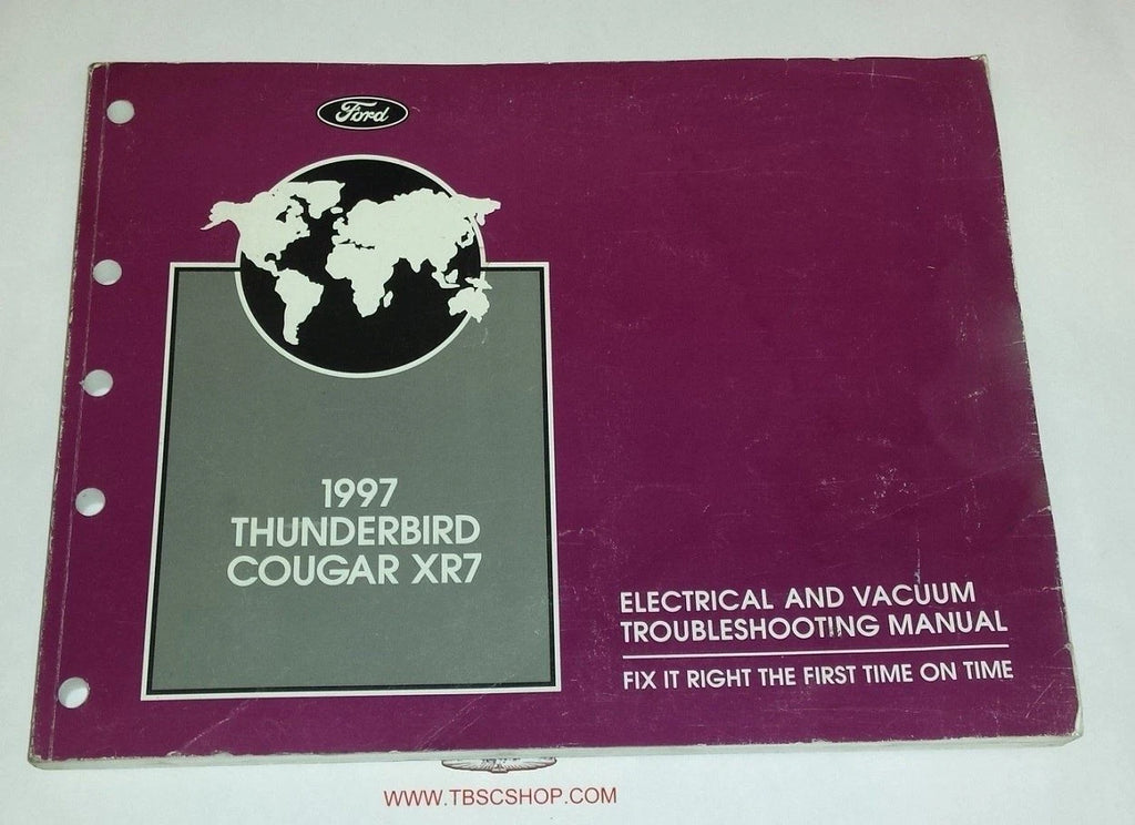 Electrical & Vacuum Manual for Thunderbird Cougar (1997) FCS-12116-97
