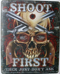 Tin Metal Sign Warning - Shoot First Don't Ask Pistol Skull Revolver Gun