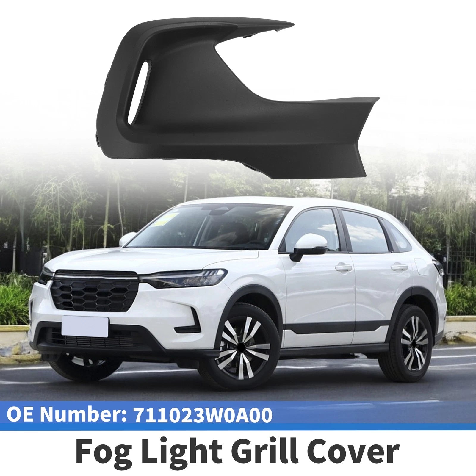 Front Right Fog Light Grill No. 711023W0A00 for Honda HR-V (2023–2025)