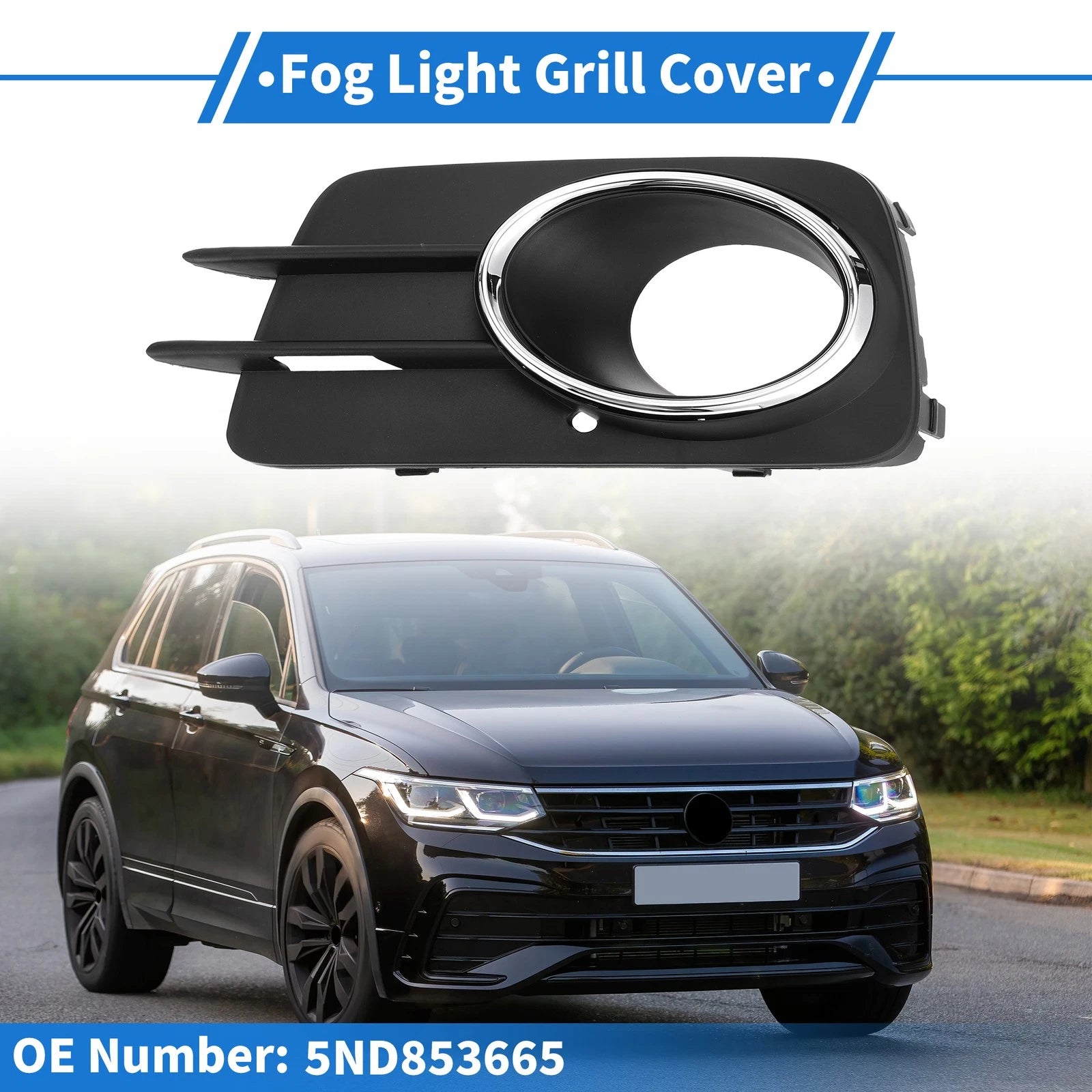1 Pc Fog Light Grill for Volkswagen Tiguan (2010–2012) No. 5ND853665