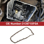 Oil Pan Gasket No.313971XF0A for Nissan Juke (2011–2017) & Sentra (2007–2012)