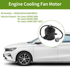 Radiator Fan Motor for Lexus GS300 (2006) - Quiet Engine Cooling Fan