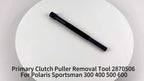 Clutch Puller Tool 2870506 for Polaris Sportsman 300 400 500 600 (1996–2008)