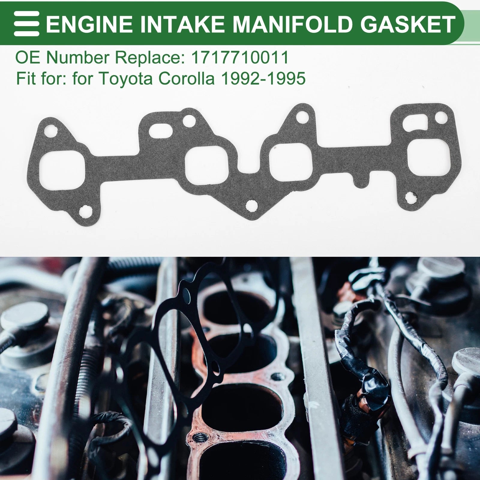 Engine Intake Manifold Gasket for Toyota Corolla (1992–1995) No. 17177-10011