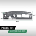 Dashboard Core for Chevy GMC C/K Truck Suburban Blazer (1988–1994)