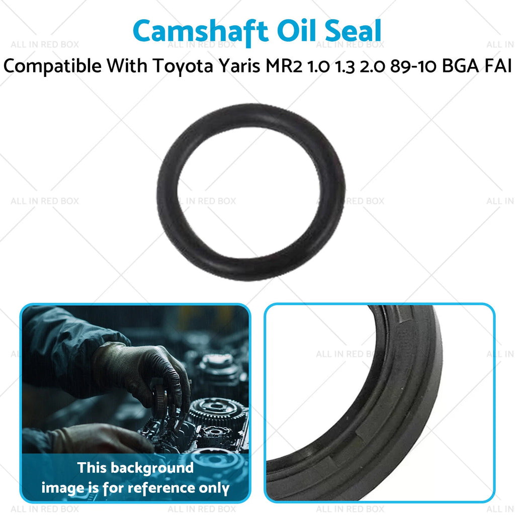 Camshaft Oil Seal for Toyota Yaris MR2 (1989–2010) BGA FAI