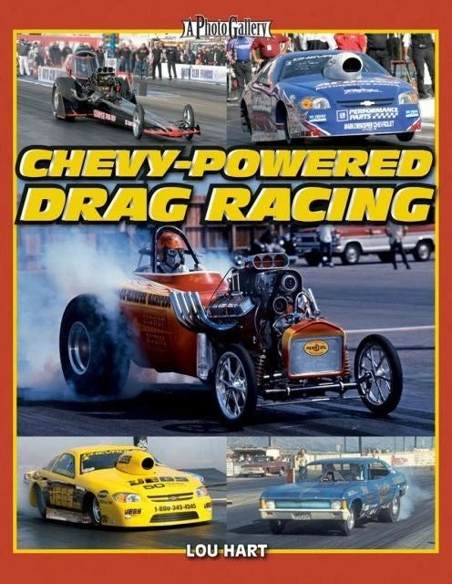 Chevy Powered Drag Racing Book for Chevrolet Vehicles 