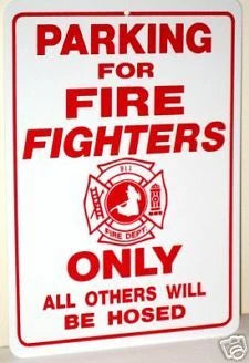 Parking Sign for Firefighters Only (Plastic)