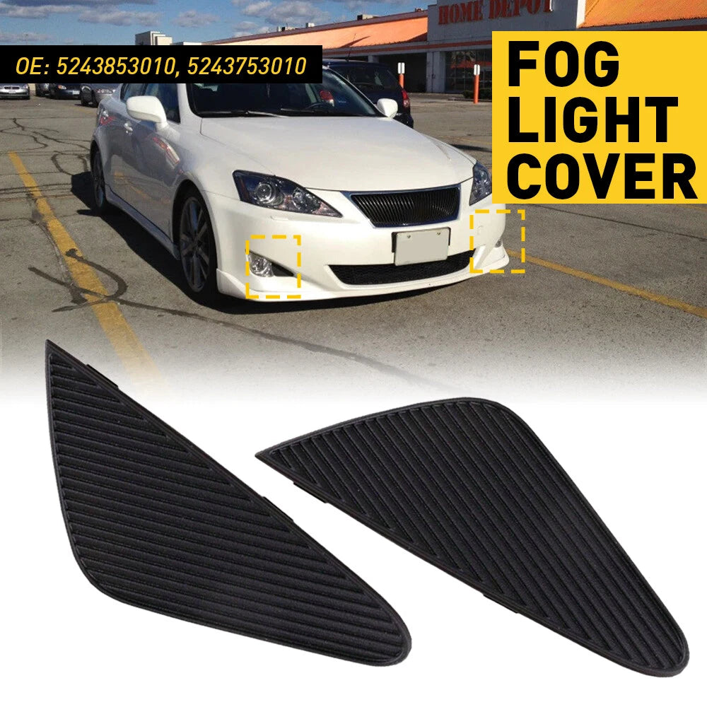 2Pcs Front Fog Light Covers for Lexus IS250 IS350 (2006–2009)