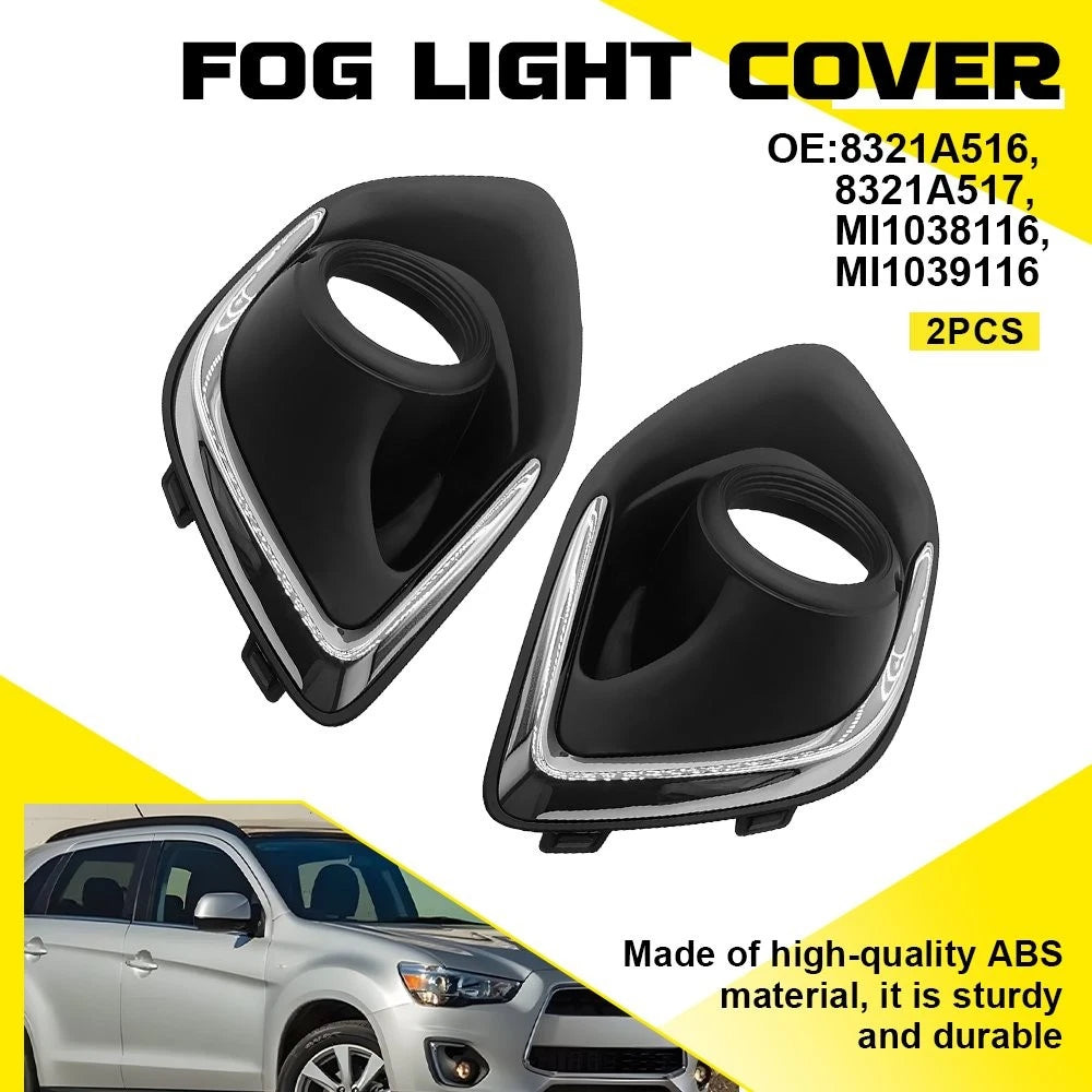 Fog Light Bezel Covers for Mitsubishi RVR / Outlander (2013–2015) 8321A517 EXV