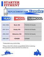Starter for Yamaha Bruin 350 (2004–2006) with Solenoid Relay