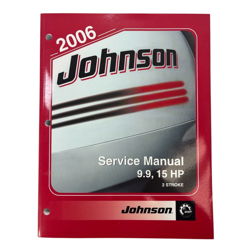 Service Manual for Johnson 9.9, 15 HP 2 Stroke (2006) - Part No. 5006564