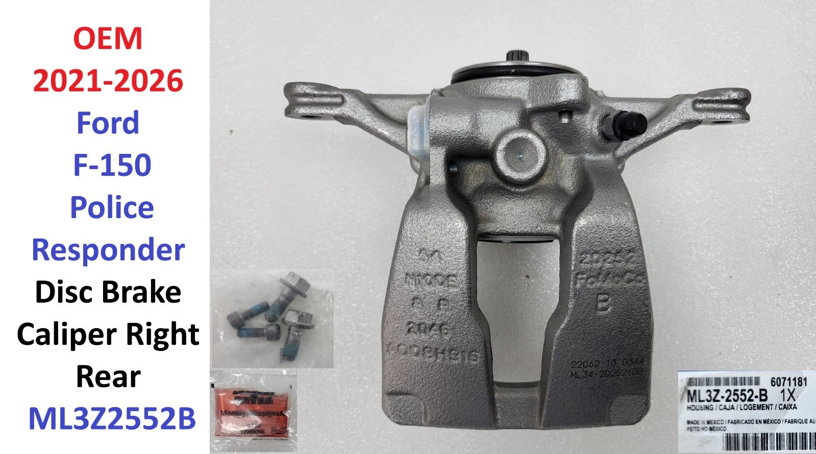OEM Disc Brake Caliper Right Rear for Ford F-150 Police Responder (2021–2026) ML3Z2552B
