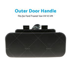 Outer Door Handle for Ford Transit Van VH VJ VM (2000–2013)
