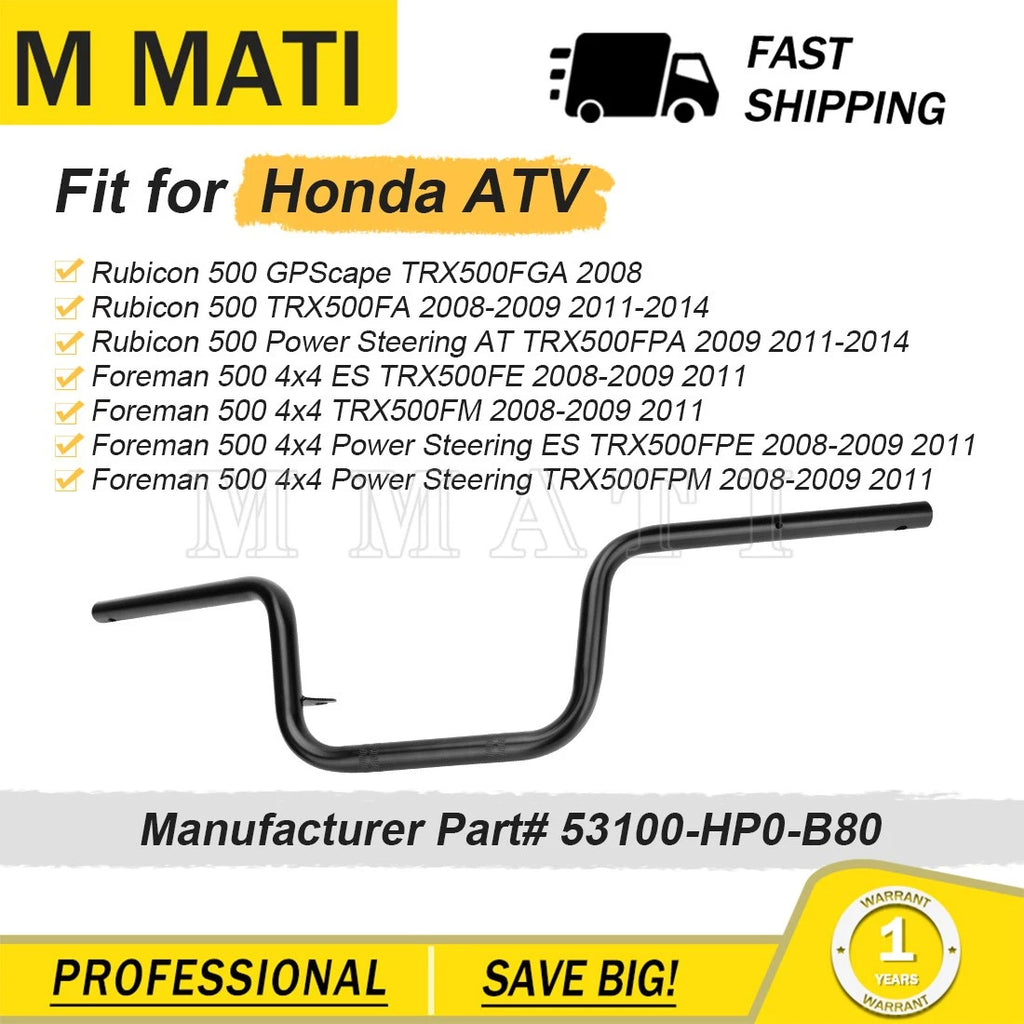 Handlebar for Honda Foreman Rubicon 500 TRX500FGA (2008) 53100-HP0-B80