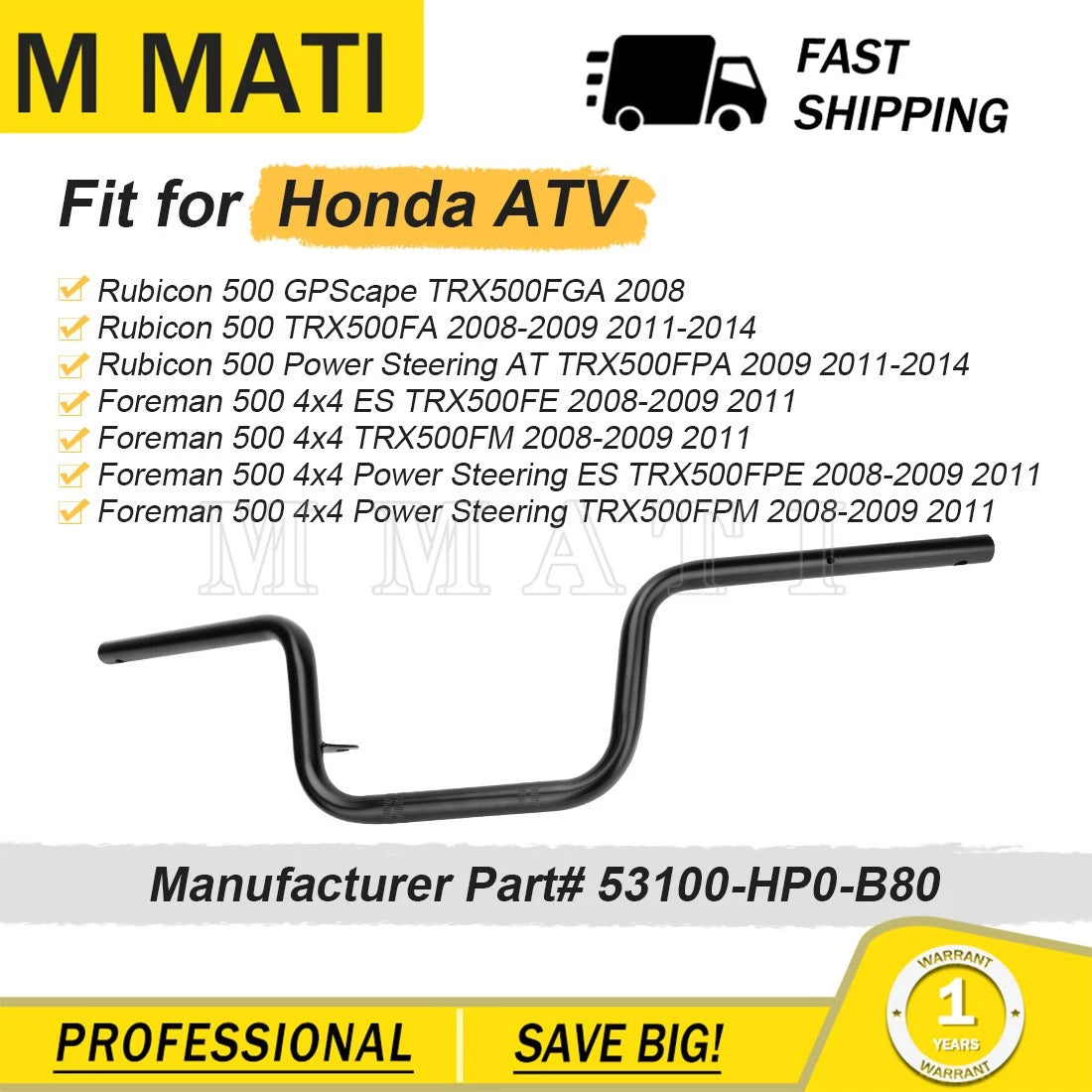 Handlebar for Honda Foreman Rubicon 500 TRX500FGA (2008) 53100-HP0-B80