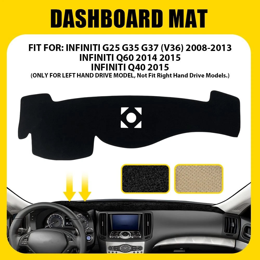 Dashboard Cover for Infiniti G25 G35 (2008–2013) Anti-Glare Dash Mat Pad